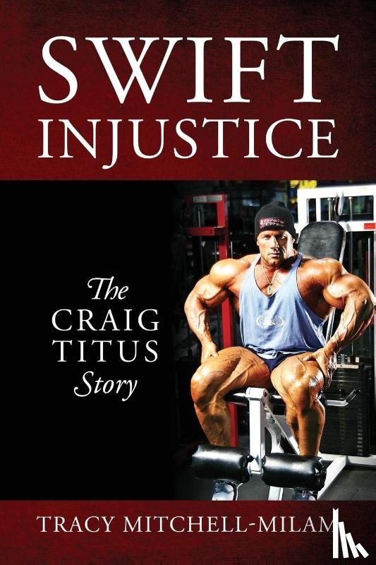 Mitchell-Milam, Tracy - Swift Injustice