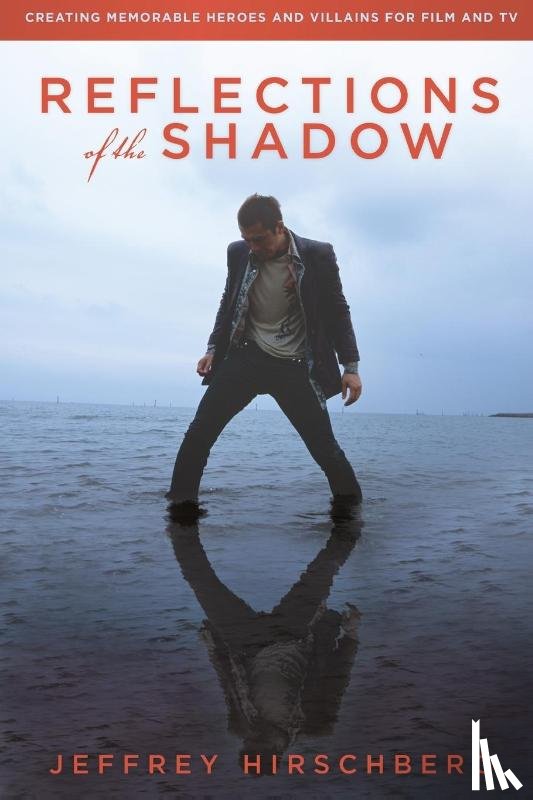 Hirschberg, Jeffrey - Reflections of the Shadow