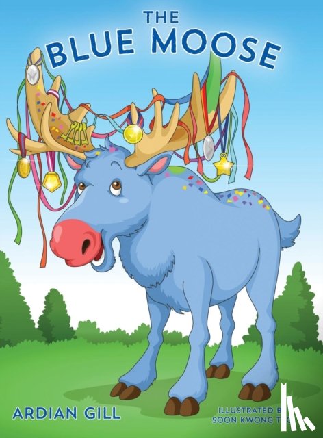 Gill, Ardian - The Blue Moose