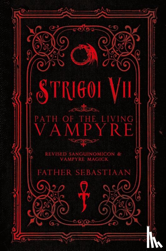 Sebastiaan, Father - Strigoi Vii
