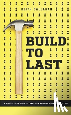 Callahan, Keith - Build to Last