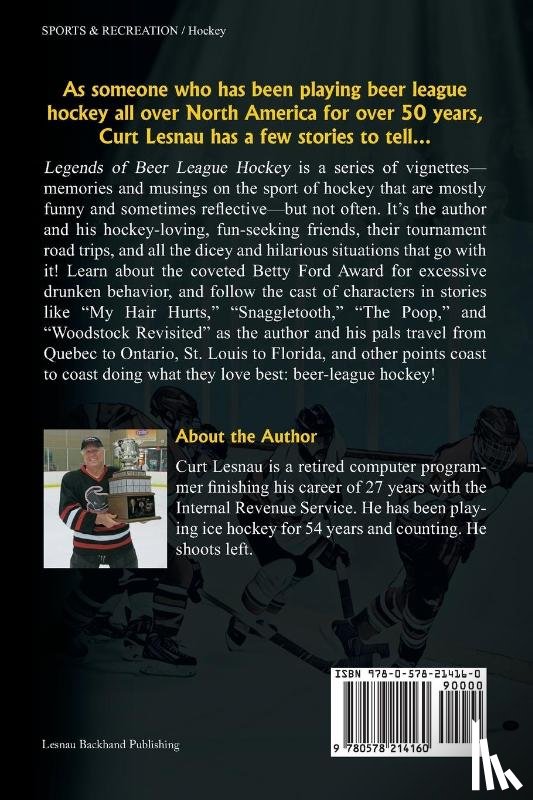 Lesnau, Curt - Legends of Beer-League Hockey