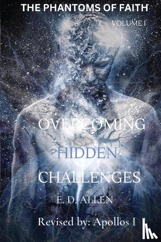 Allen, E. D. - Overcoming Hidden Challenges