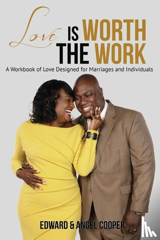 Cooper, Edward, Cooper, Angel - Love is Worth the Work