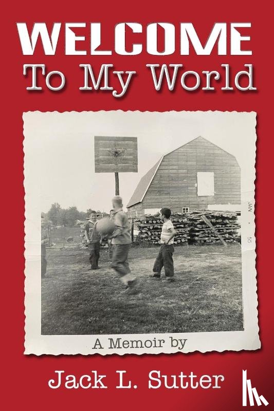 Sutter, Jack L - Welcome to My World