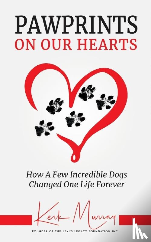 Murray, Kerk - Pawprints On Our Hearts