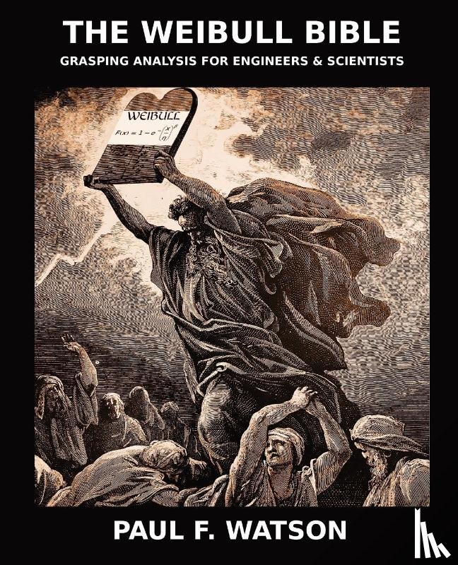 Watson, Paul F - The Weibull Bible