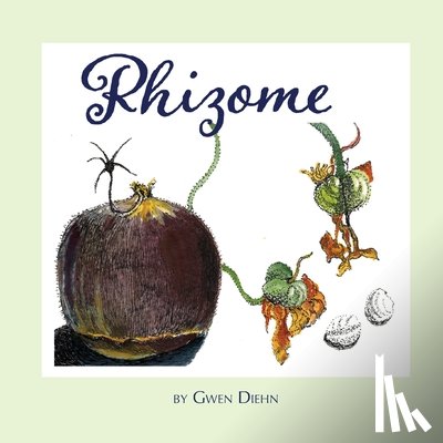 Diehn, Gwen - Rhizome