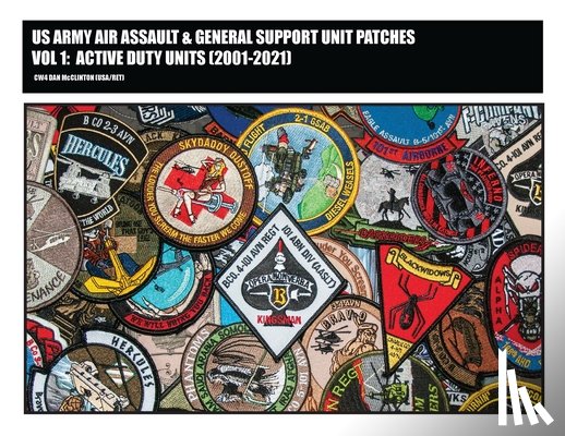 McClinton, Daniel M - US Army Air Assault & General Support Unit Patches Volume 1