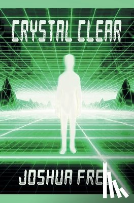 Free, Joshua - Crystal Clear (Handbook for Seekers)