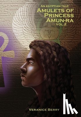 Berry, Veranice - An Egyptian Tale