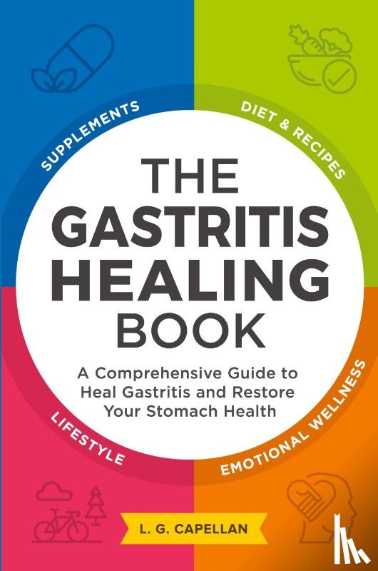 Capellan, L G - The Gastritis Healing Book