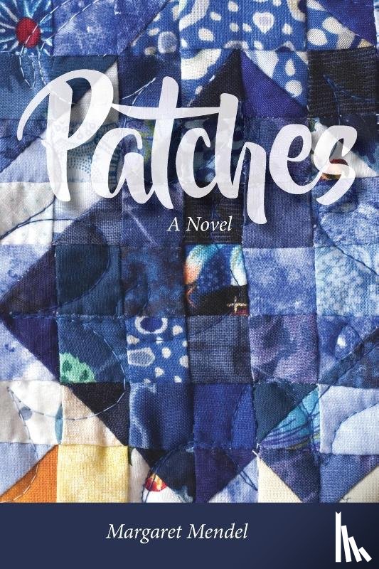 Mendel, Margaret - Patches