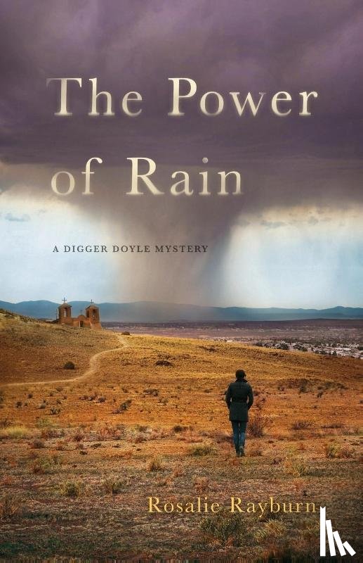 Rayburn, Rosalie - The Power of Rain