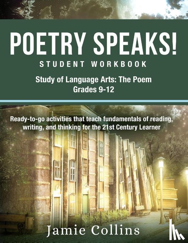 Collins, Jamie - Poetry Speaks! Student Workbook
