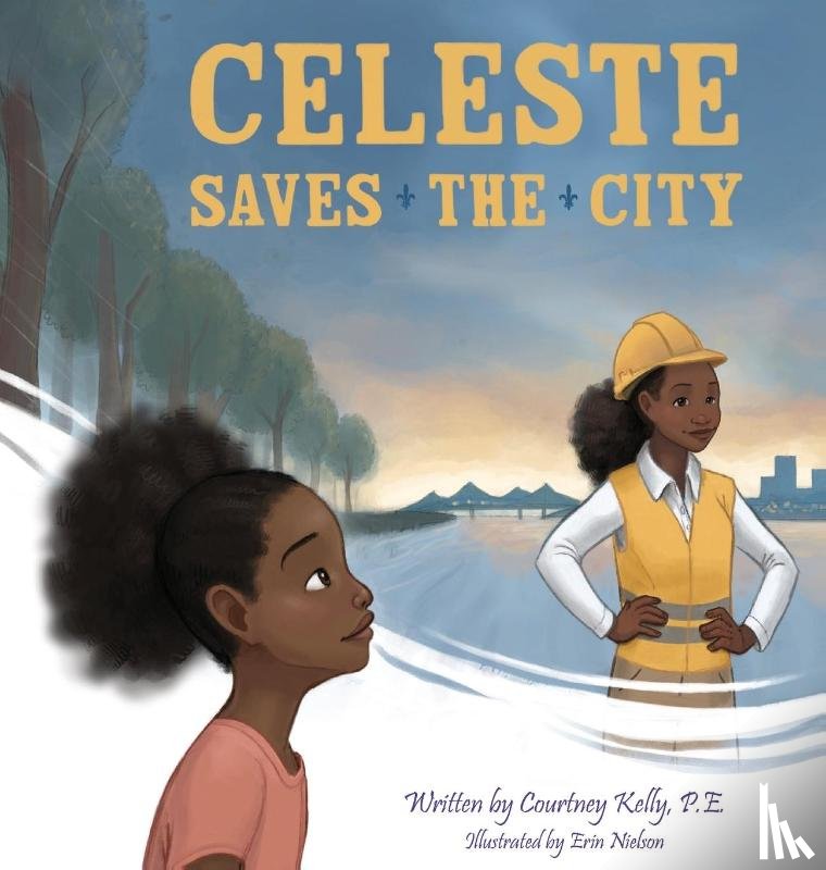 Kelly, Courtney - Celeste Saves the City