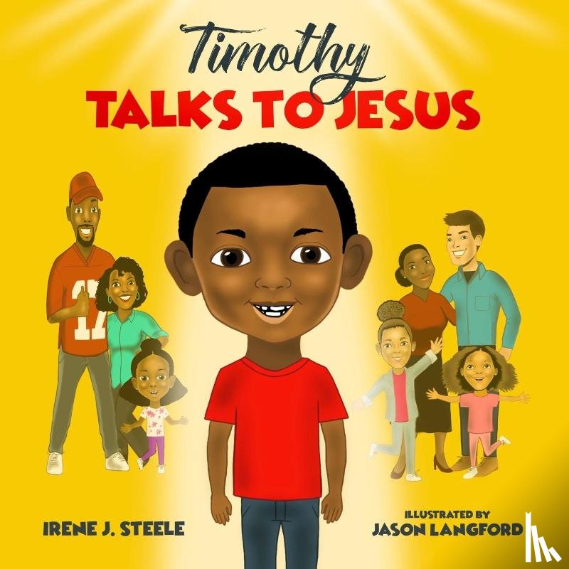Steele, Irene J - Timothy Talks to Jesus