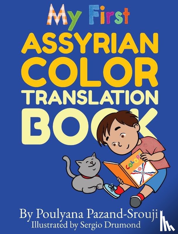 Pazand-Srouji, Poulyana - My First Assyrian Color Translation Book
