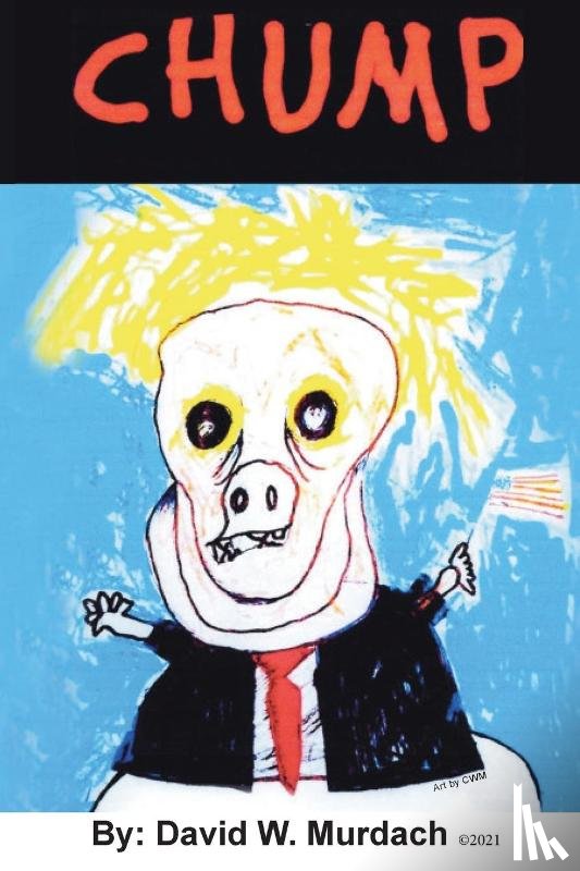 Murdach, David W - Chump