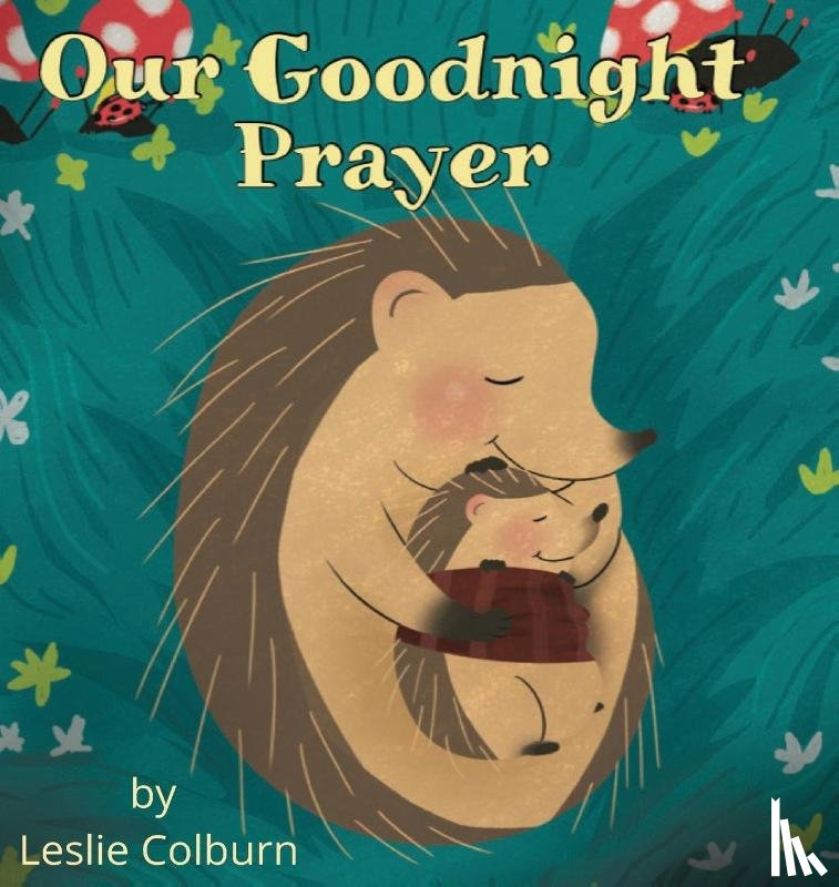 Colburn, Leslie - Our Goodnight Prayer