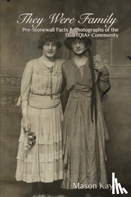 Kaye, Mason - They Were Family