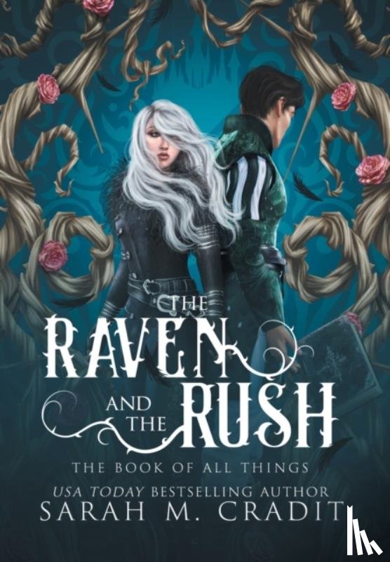 Cradit, Sarah M - The Raven and the Rush