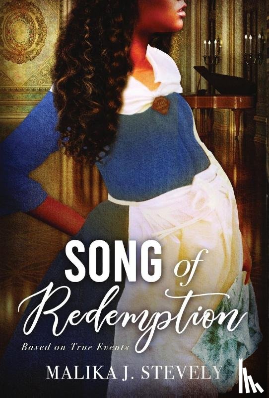 Stevely, Malika J - Song of Redemption