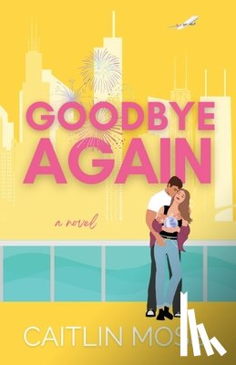 Moss, Caitlin - Goodbye Again