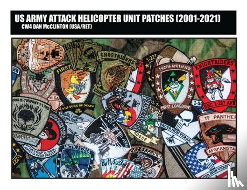 McClinton, Daniel M - US Army Attack Helicopter Unit Patches (2001-2021)