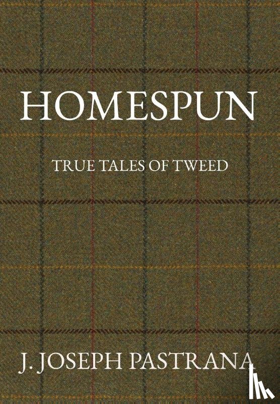 Pastrana, J Joseph - Homespun