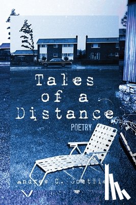 Gottlieb, Andrew C - Tales of a Distance