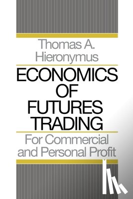 Thomas, Hieronymus A - Economics of Futures Trading