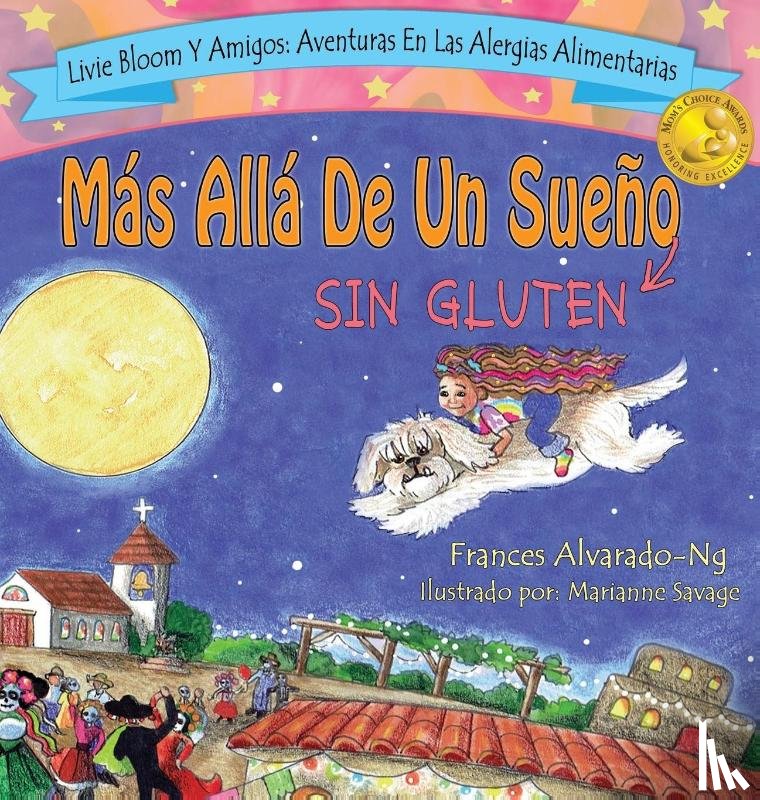 Alvarado-Ng - Mas Alla De Un Sueno Sin Gluten