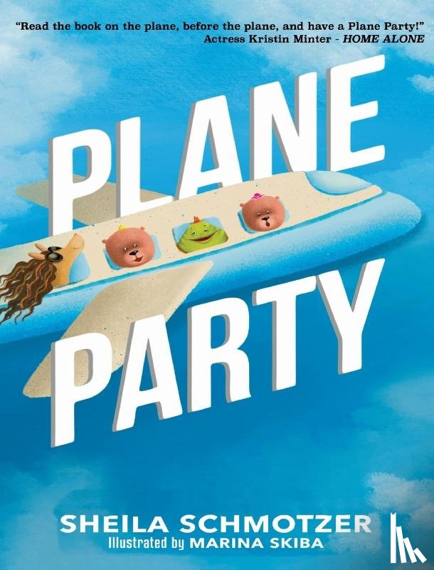 Schmotzer, Sheila - Plane Party