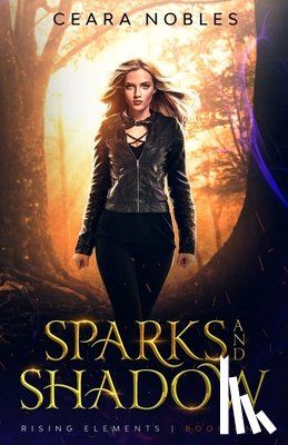 Nobles, Ceara - Sparks and Shadow