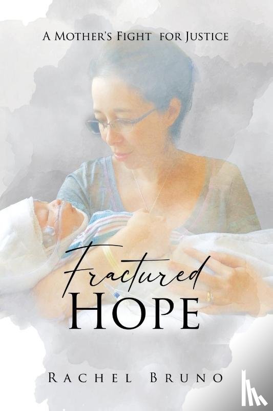Bruno, Rachel - Fractured Hope