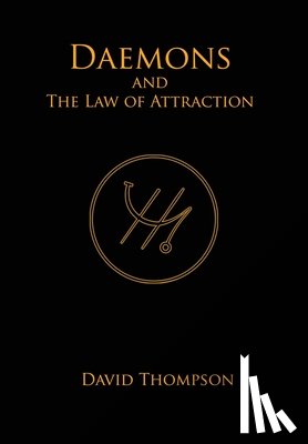 Thompson, David - Daemons and The Law of Attraction