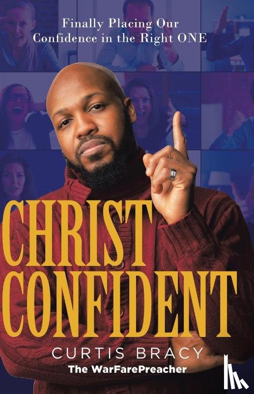 Bracy, Curtis - Christ-Confident