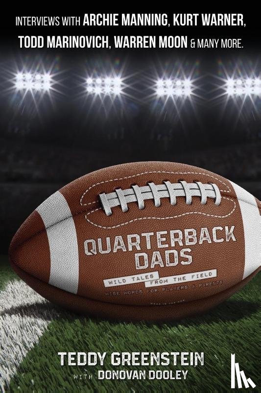 Greenstein, Teddy, Dooley, Donovan - Quarterback Dads
