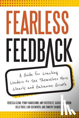 Amy Kosterlitz, Kathleen Marron, Kelly Ross, Lori Siegworth, Penny Handscomb, Rebecca Glenn - Fearless Feedback