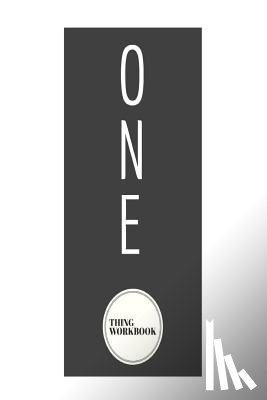 Monahan, Steven - One Thing Workbook