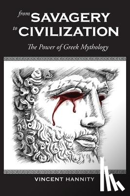 Hannity, Vincent - From Savagery to Civilization