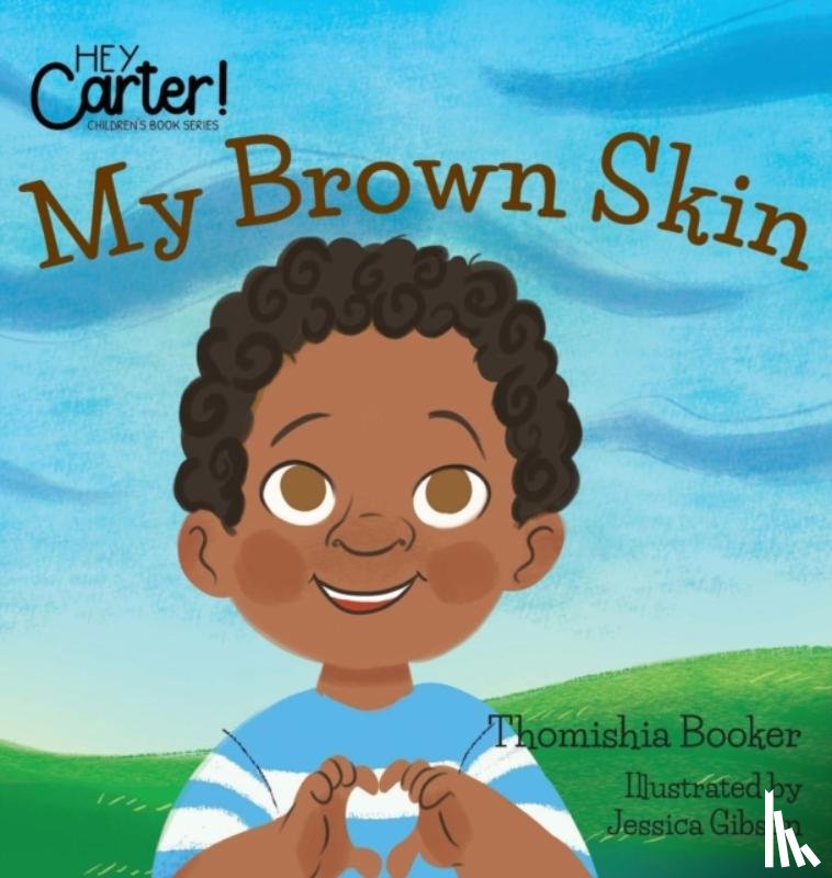 Booker, Thomishia - My Brown Skin