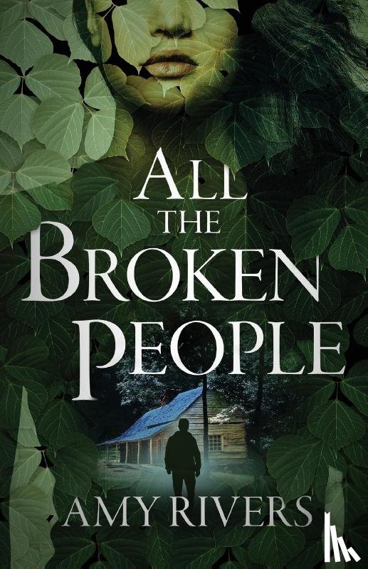 Rivers, Amy - All the Broken People