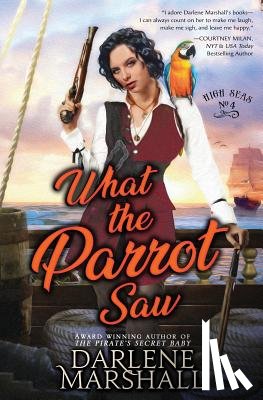 Marshall, Darlene - What the Parrot Saw