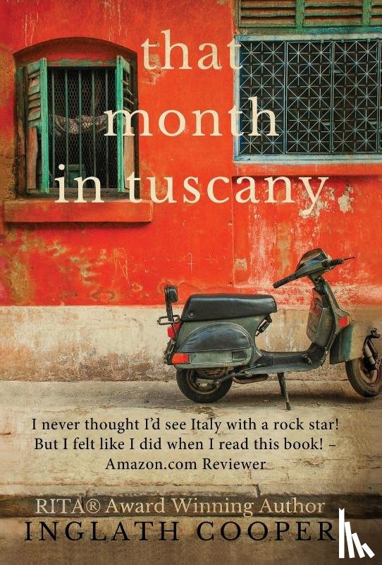 Cooper, Inglath - Cooper, I: That Month in Tuscany