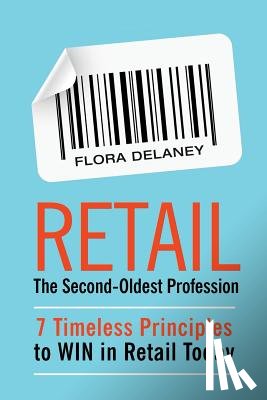 Delaney, Flora - Retail The Second-Oldest Profession