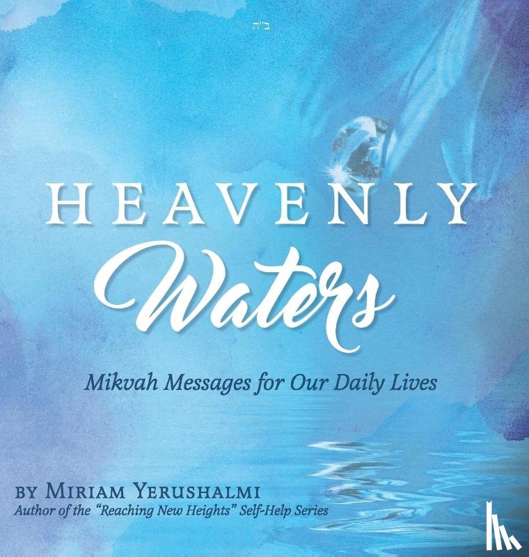 Yerushalmi, Miriam - Heavenly Waters