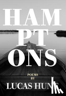 Hunt, Lucas - Hunt, L: Hamptons