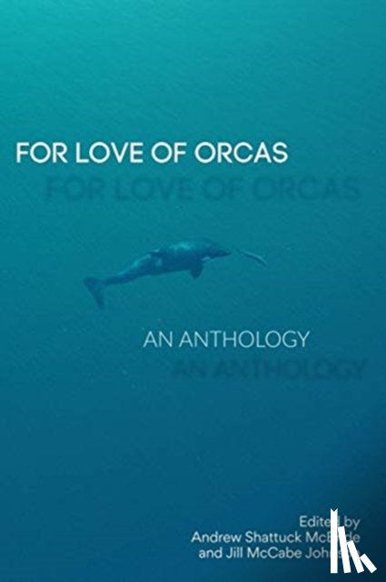 Johnson, Jill Mccabe - For the Love of Orcas